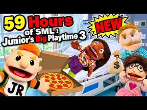 59 Hours of SML Movie Marathon : Junior's Big Playtime 3 NEW