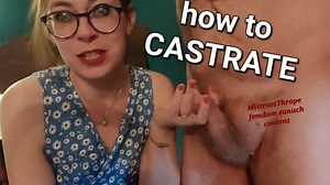 How to Castrate: a Gelding discussion with my Eunuch | Clips4sale