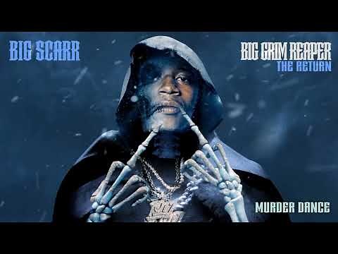 Big Scarr - Murder Dance [Official Audio]