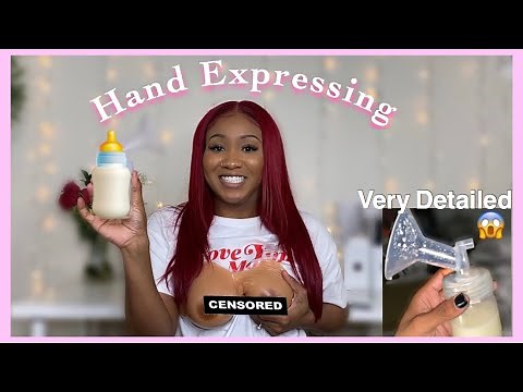 How to Hand Express| Very Detailed 🍼
