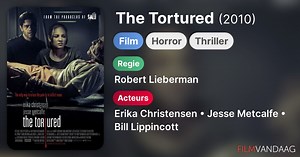 The Tortured (2010)
