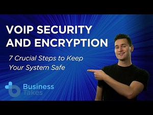 VoIP Security and Encryption: 7 Crucial Steps to Keep Your System Safe