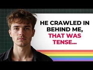 My Straight Best Friend Snuck Into My Bed While I Was Asleep | Gay Love Story