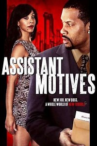 Assistant Motives (2014) - Movie