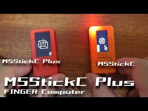 M5StickC Plus arrived