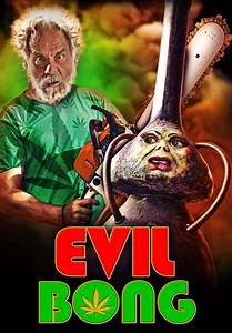 Evil Bong (2006)