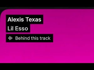 Alexis texas lil esso (unreleased)