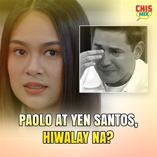 16K views · 162 reactions | Katotohanan sa hiwalayan nina Paolo at Yen Santos | ChisMix | Facebook