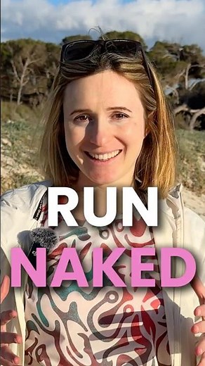 RUN NAKED! 🌿✨