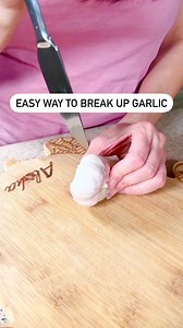 Fast way to separate garlic cloves. #garlic #hacks | Natalie and Connie