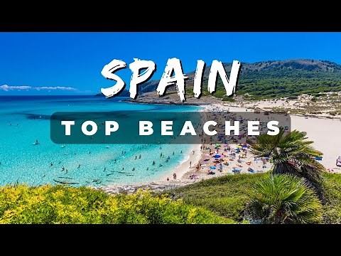 10 Best Beaches in Spain 🏖️☀️