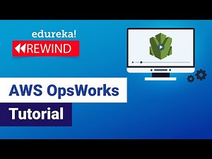 AWS OpsWorks Tutorial | Build Code Pipeline Using AWS OpsWorks | AWS DevOps Training | Edureka