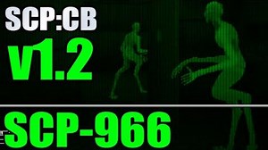 Creepy new SCP - SCP-966 - SCP- Containment Breach v1.2