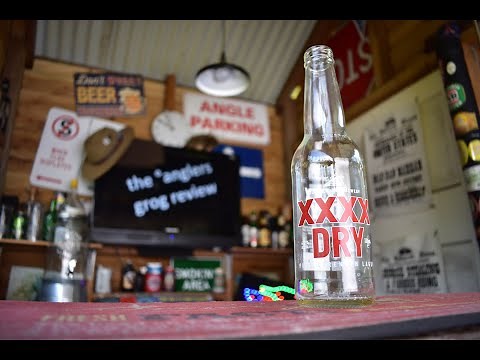 XXXX Dry | the °anglers grog review | Beer Review
