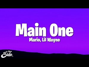 Mario - Main One (Lyrics) ft. Lil Wayne, Tyga