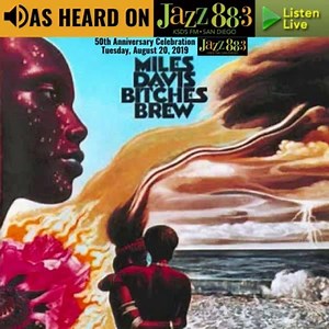 Celebrate the 50th Anniversary of Miles Davis' Bitches Brew with Jazz 883 KSDS San Diego on Tuesday, August 20th beginning at 6AM PT. Listen to selections from the album throughout the day and tune-in for special insight about one of the great jazz albums of all time. Also, there will be special KSDS Bitches Brew gifts that you can get by calling 619-388-3000 on Tuesday. The album that defined Jazz-Rock Fusion, Bitches Brew. Only on KSDS, Jazz 88.3! | Jazz 88.3 KSDS FM San Diego