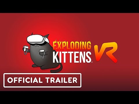 Exploding Kittens VR - Official Announcement Trailer