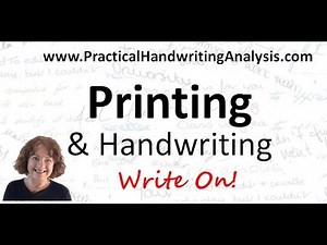 Printing, Print Script and Handwriting Analysis Graphology