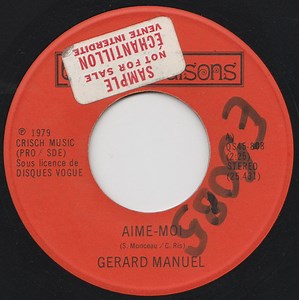 Gerard Manuel - Aime-Moi / Trop Beau Pour Etre Vrai
