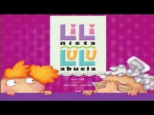 Lili Nieta Lulú Abuela - Grandes Libros - Ultrimachief