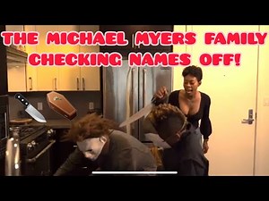Michael Myers and Daphnique CHECK OFF NAMES! HALLOWEEN