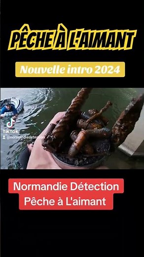 Pêche à L'aimant - Introduction 2024 - trouvailles extraordinaire