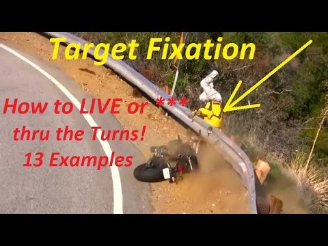 Motorcycle Target Fixation Accidents 13 Live or Die Examples & Training How to NOT CRASH