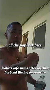 Jealous Wife Snaps After Catching Husband Flirting on Vacation part 1. Full clip on: Body Cam Leak