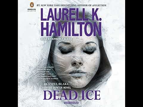 Dead Ice: An Anita Blake, Vampire Hunter Novel by Laurell K. Hamilton | Full Audiobook