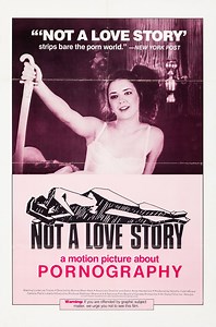 Not a Love Story: A Film About Pornography (1981) | ČSFD.cz