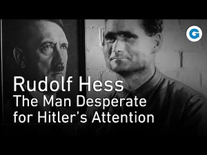 Hitler's Circle of Evil, The Madness of Rudolf Hess | Full History Documentary