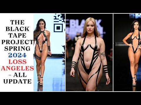 The Black Tape Project spring 2024 Loss Angeles - All Update - Black Tape Chic