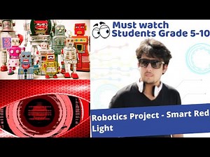 Lesson 6 - Free Robotics for School Kids | Smart Red Light | Break Loop | Coding Blocks Junior