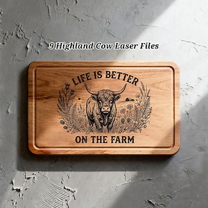 9 Highland Cow Quote SVG Laser Files, Charcuterie Board Engraving Designs, Glowforge Xtool Lightburn - Etsy