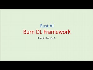 Rust AI - Burn DL Framework