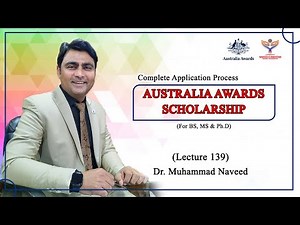 Australia Awards scholarship | BS, MS & PhD | Complete application | Lec 139 | Dr. Muhammad Naveed