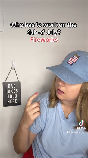 2.7K views · 147 reactions | Who has to work on the 4th of July? #KayleesDailyJoke | Kaylee Bowers | Facebook