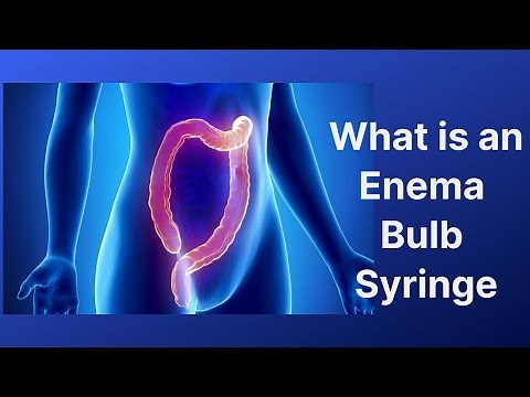 What is an Enema Bulb Syringe