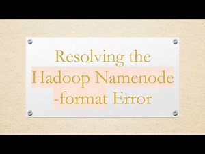 Resolving the Hadoop Namenode -format Error