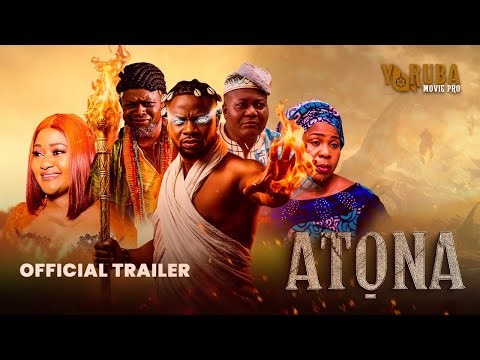 ATONA Official Trailer Latest Yoruba Movie Drama 2025 Showing Next On ‪@yorubamoviepro1‬