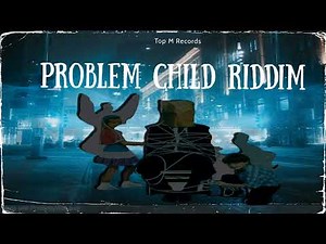 Problem Child Instrumental (Audio Visual Dancehall Riddim) 2023