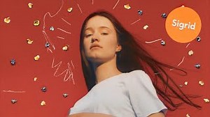 Sigrid - Never Mine