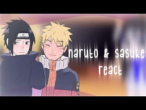꒰🍥꒱ 𓂃 Naruto and Sasuke React Narusasu --(🇧🇷/🇪🇸/🇺🇲)--
