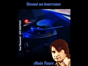 Devant ses bourreaux ---- Alain Faure 🎹🎹🎹🎶🎶🎸🎸🎼🎼🎵🎵🎤🎧