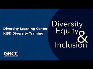 Diversity Learning Center: KISD Diversity Training