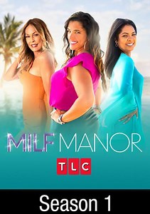 MILF Manor: Your MILF Should Know