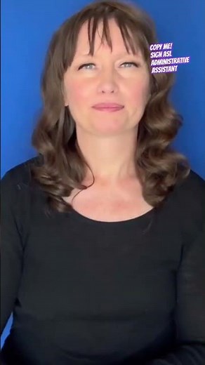 👨‍💼 Master ASL! Sign along ASL Administrative Assistant