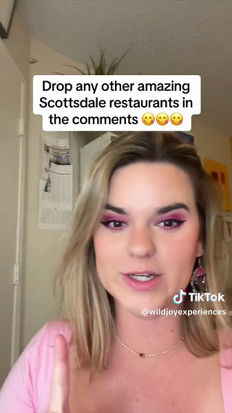 Top 6 Favorite Restaurants in Scottsdale, Arizona