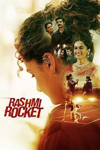 Watch And Download Movie Video Rashmi Rocket For Free!