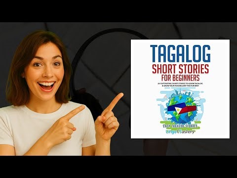 Tagalog Short Stories for Beginners by Lingo Mastery 📚🎧 | Audiobook Review